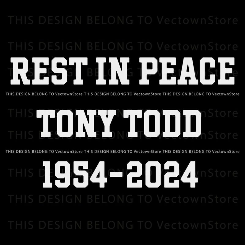 Rip Tony Todd 1954 2024 SVG