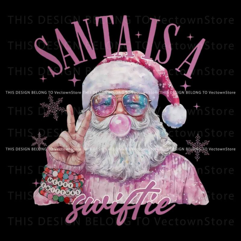 Santa Is A Swiftie Pink Christmas Santa Claus PNG