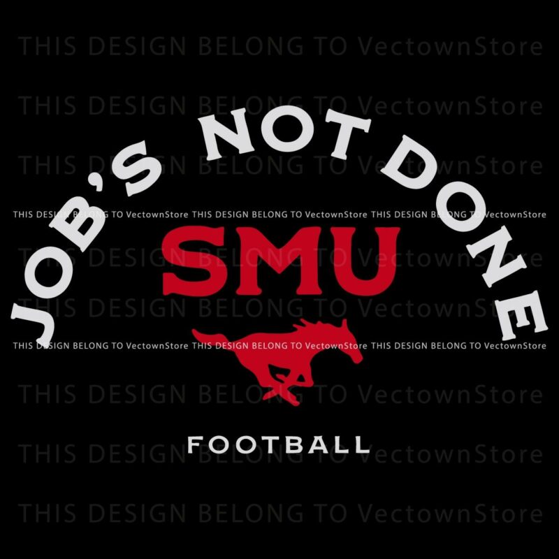 Smu Mustangs Football Unfinished Business svg