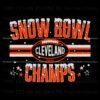 Snow Bowl Champs Cleveland Browns Football SVG