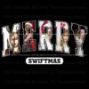 Taylor Swift Christmas Eras Tour PNG Merry Swiftmas