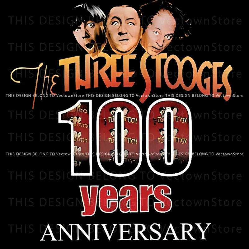 The Three Stooges 100 Years Anniversary PNG