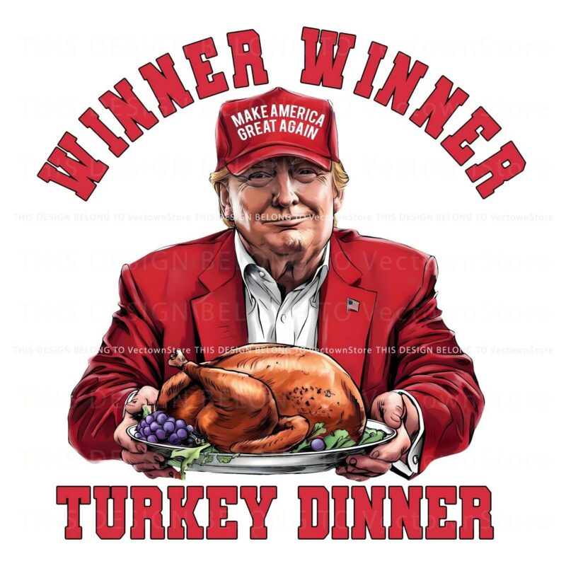 Trump Winner Winner Turkey Dinner Funny Thanksgiving PNG