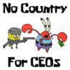 No Country for CEOs SpongeBob SquarePants SVG Delight