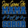 SVG for Sigma Gamma Rho Mama Celebrate Your Soror Pride