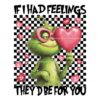If I Had Feelings Theyd Be for You Grinch Valentine SVGPNG