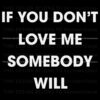 Love Me or Lose Me SVG Design