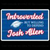 Quietly Fierce Defending Josh Allen in PNG Style
