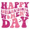 Sparkle Groove Happy International Womens Day PNG