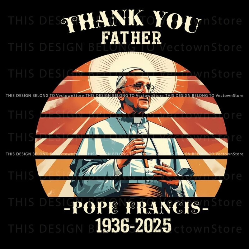 Honoring Pope Francis Sunset Tribute 19362025 in PNG